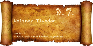 Weltner Tivadar névjegykártya